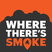 Logog of Where there's Smoke podcast